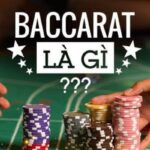 Baccarat là gì? 