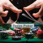 Texas Poker là gì?